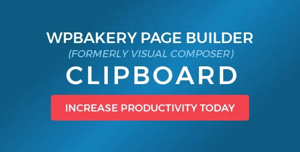 دانلود افزونه WPBakery Page Builder (Visual Composer) Clipboard