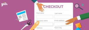 دانلود افزونه YITH WooCommerce Checkout Manager