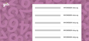 دانلود افزونه YITH WooCommerce Sequential Order Number Premium