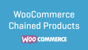 دانلود افزونه WooCommerce Chained Products