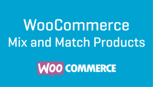 دانلود افزونه WooCommerce Mix and Match Products