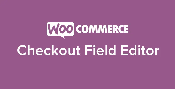 دانلود افزونه WooCommerce Checkout Field Editor