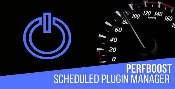 دانلود افزونه PerfBoost Scheduled Plugin Manager برای وردپرس