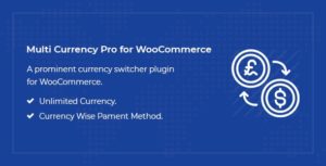 دانلود افزونه Multi Currency Pro for WooCommerce