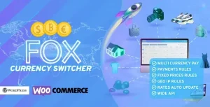دانلود افزونه FOX Currency Switcher Professional برای ووکامرس