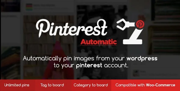 دانلود افزونه Pinterest Automatic Pin برای وردپرس