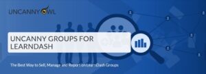 دانلود افزونه Uncanny Groups for LearnDash