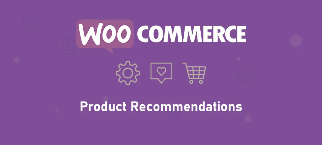 دانلود افزونه WooCommerce Product Recommendations