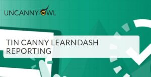 دانلود افزونه Tin Canny Reporting for LearnDash