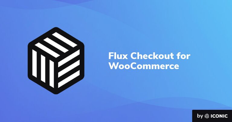 دانلود افزونه Iconic Flux Checkout for WooCommerce