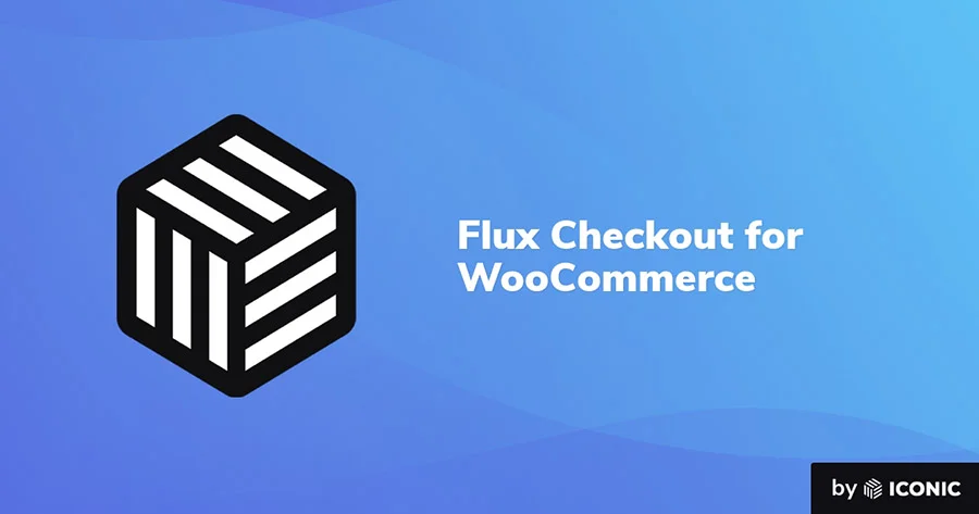 دانلود افزونه Iconic Flux Checkout for WooCommerce