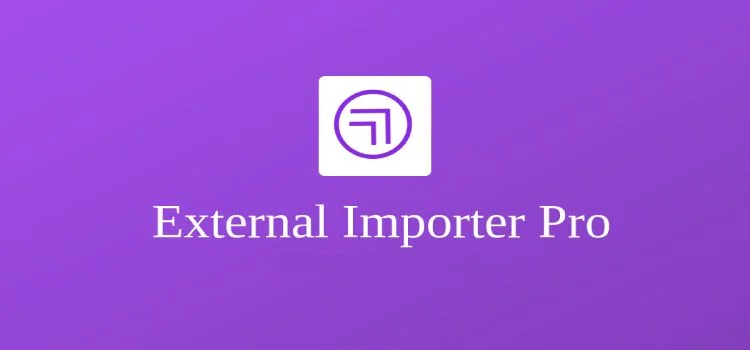 دانلود افزونه External Importer Pro برای وردپرس