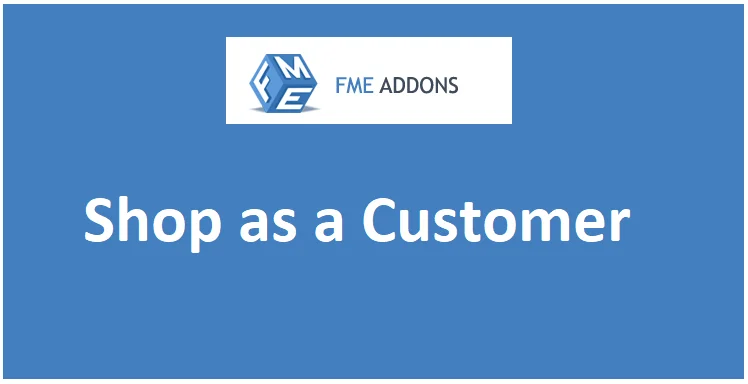 دانلود افزونه Shop as a Customer for WooCommerce