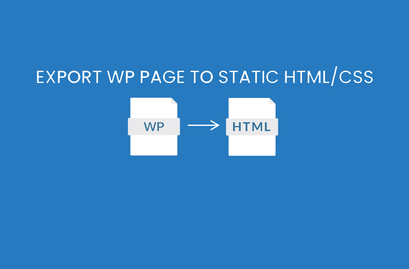 دانلود افزونه Export WP Pages to Static HTML/CSS Pro برای وردپرس