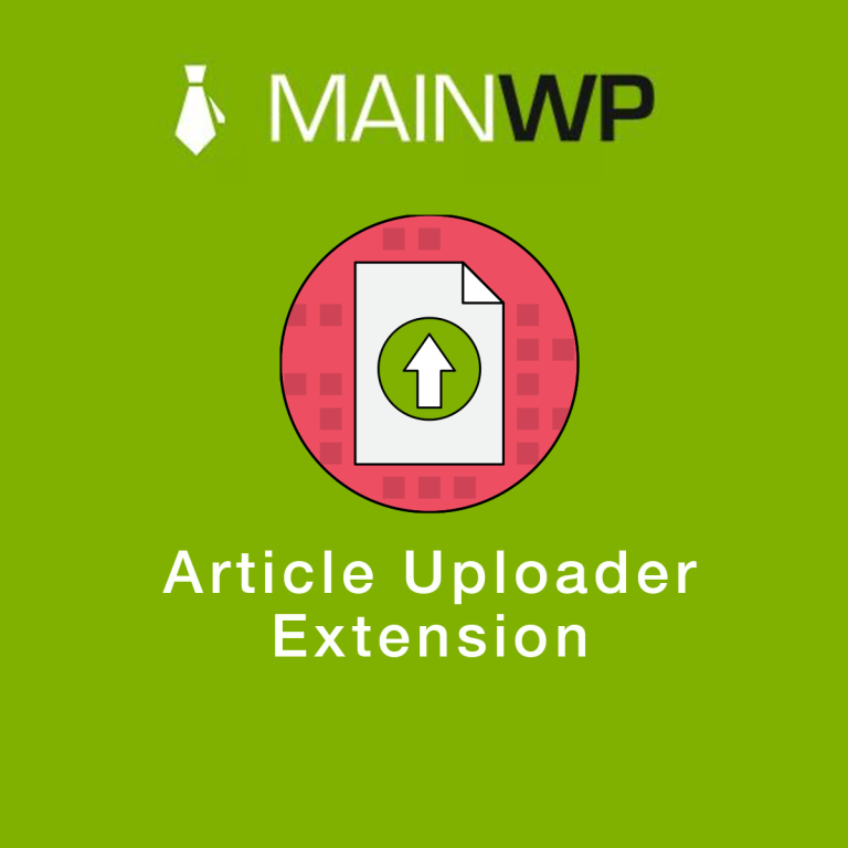 دانلود افزونه MainWP Article Uploader