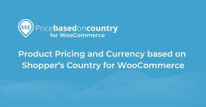 دانلود افزونه Price Based on Country Pro برای ووکامرس