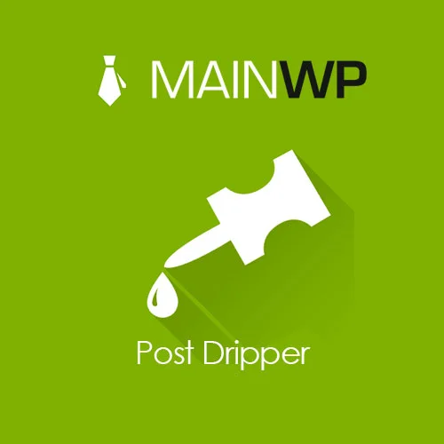 دانلود افزونه MainWP Post Dripper Pro