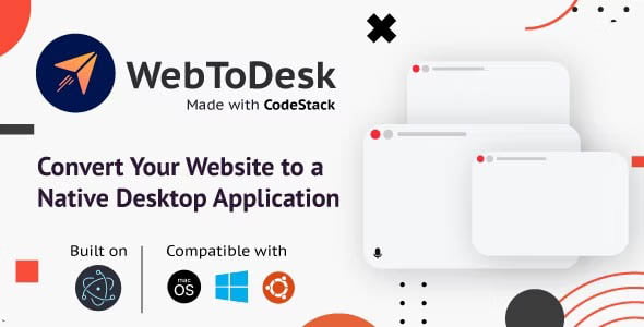 دانلود ابزار تبدیل سایت به اپلیکیشن دسکتاپ WebToDesk