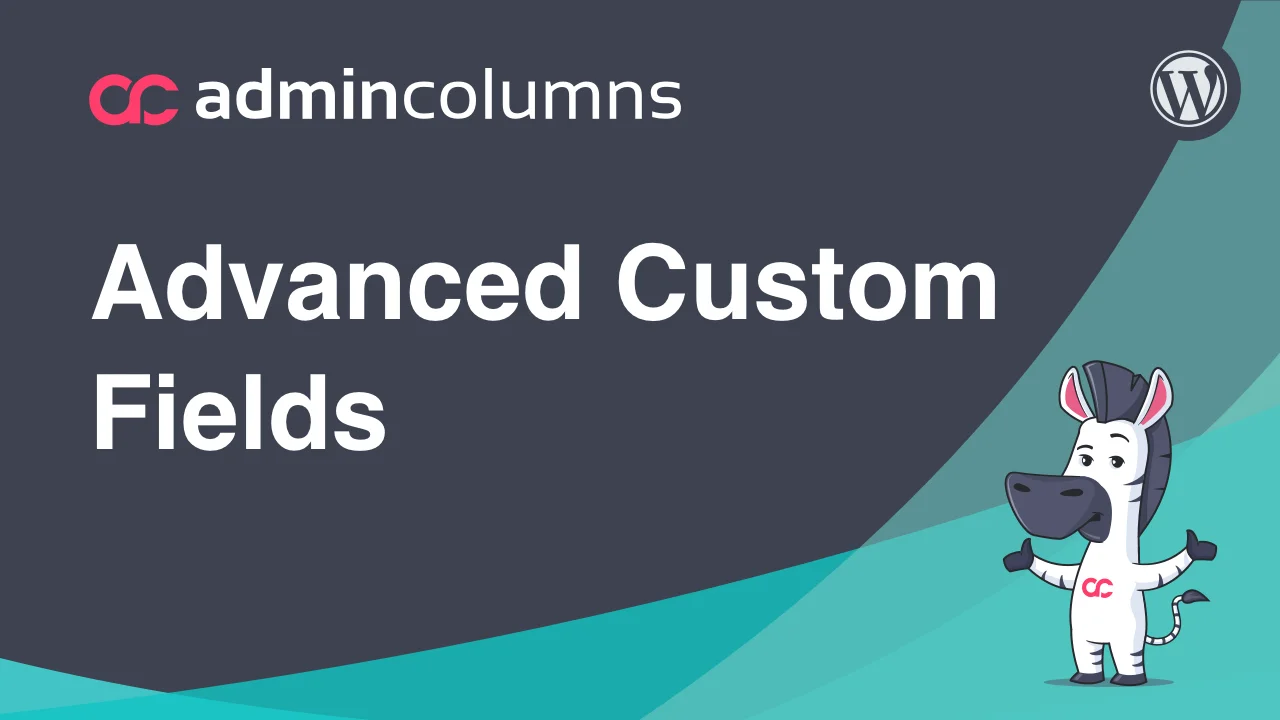 دانلود ادآن Admin Columns Pro Advanced Custom Fields integration