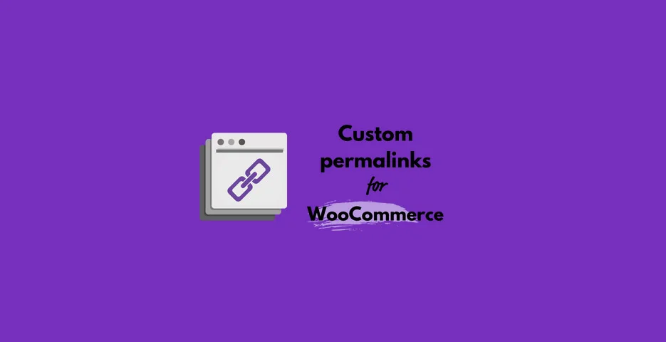 دانلود افزونه Custom Permalinks for WooCommerce