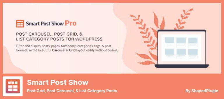 دانلود افزونه Smart Post Show Pro برای وردپرس