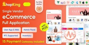 دانلود پلتفرم فروشگاه ساز ShopKing شامل اپلیکیشن وبسایت و پنل مدیریت