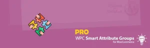 دانلود افزونه WPC Smart Attribute Groups for WooCommerce پریمیوم
