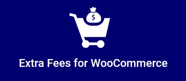 دانلود افزونه Extra Fees برای ووکامرس