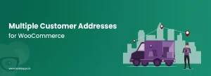 دانلود افزونه WooCommerce Multiple Customer Addresses